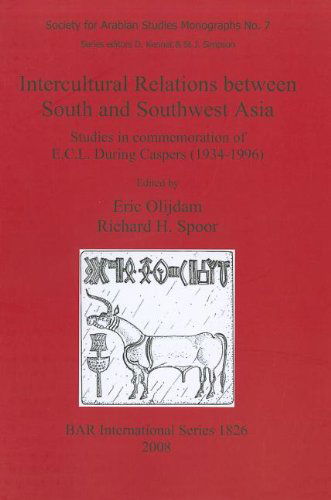 Cover for Eric Olijdam · Intercultural Relations Between South and Southwest Asia (British Archaeological Reports British Series) (Pt. 7) (Pocketbok) (2008)