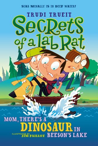 Cover for Trudi Trueit · Mom, There's a Dinosaur in Beeson's Lake (Secrets of a Lab Rat) (Pocketbok) [Reprint edition] (2011)