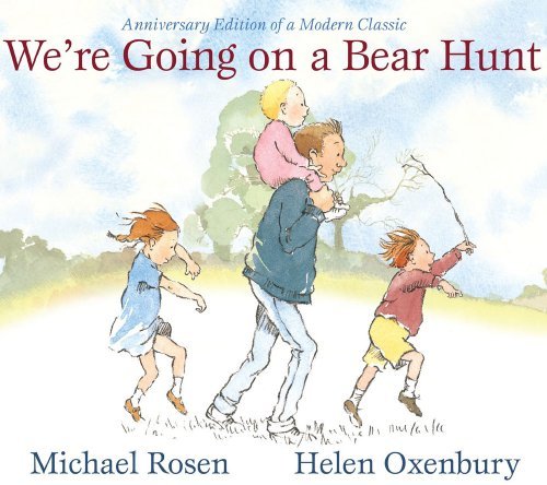 Cover for Michael Rosen · We're Going on a Bear Hunt: Anniversary Edition of a Modern Classic (Classic Board Books) (Board book) [Anniversary edition] (2009)