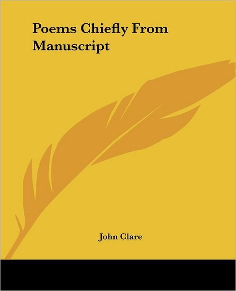 Cover for John Clare · Poems Chiefly from Manuscript (Paperback Book) (2004)