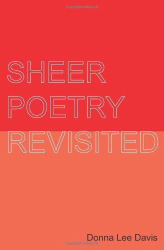 Sheer Poetry Revisited - Donna Lee Davis - Books - BookSurge Publishing - 9781419676123 - December 9, 2007