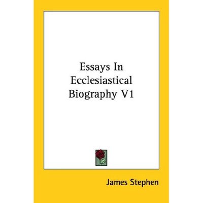 Cover for James Stephen · Essays in Ecclesiastical Biography V1 (Paperback Book) (2006)