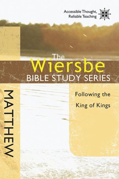 Matthew - Warren W. Wiersbe - Bücher - David C Cook Publishing Company - 9781434765123 - 1. Februar 2010