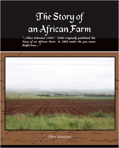 Cover for Olive Schreiner · The Story of an African Farm (Taschenbuch) (2008)