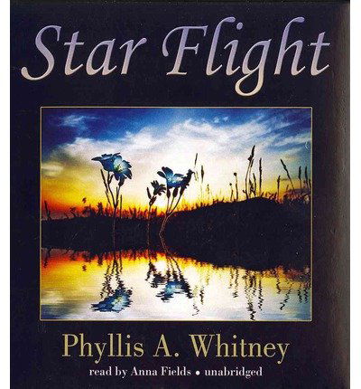 Cover for Phyllis A. Whitney · Star Flight (Audiobook (płyta CD)) [Unabridged edition] (2013)