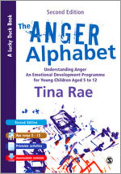 Cover for Tina Rae · The Anger Alphabet: Understanding Anger - An Emotional Development Programme for Young Children aged 6-12 - Lucky Duck Books (Hardcover Book) [2 Revised edition] (2012)