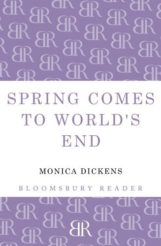 Cover for Monica Dickens · Spring Comes to World's End - The World's End Series (Pocketbok) (2012)