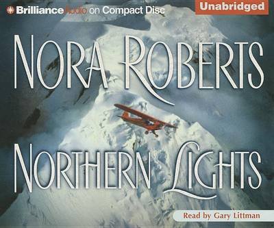 Cover for Nora Roberts · Northern Lights (Lydbog (CD)) [Unabridged edition] (2013)