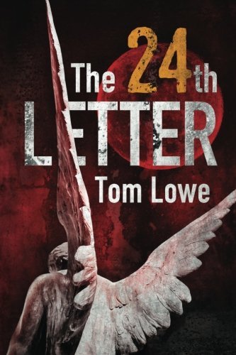 Cover for Tom Lowe · The 24th Letter (Sean O'brien Mystery / Thriller) (Paperback Bog) (2012)