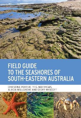 Cover for Christine Porter · Field Guide to the Seashores of South-Eastern Australia (Paperback Book) (2023)