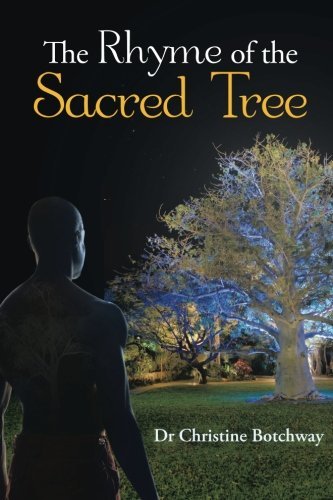 Cover for Dr . Christine Botchway · The Rhyme of the Sacred Tree (Paperback Bog) (2014)