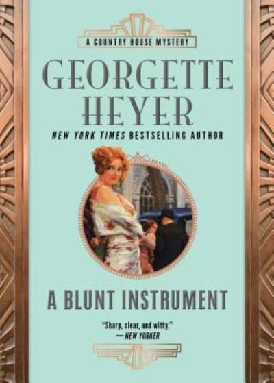 Cover for Georgette Heyer · A Blunt Instrument (Paperback Book) (2019)
