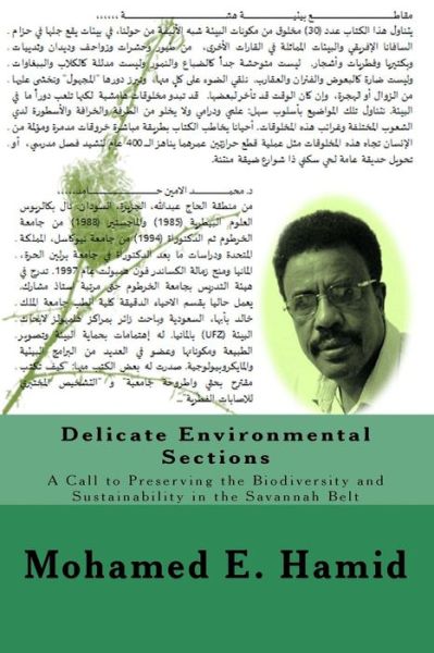 Cover for Mohamed E Hamid · Delicate Environmental Sections: a Call to Preserving the Biodiversity and Sustainability in the Savannah Belt (Paperback Book) (2014)