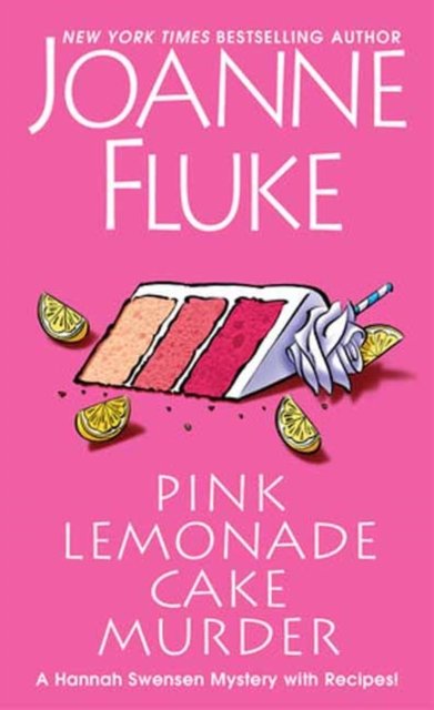 Cover for Joanne Fluke · Pink Lemonade Cake Murder: A Delightful &amp; Irresistible Culinary Cozy Mystery with Recipes (Paperback Book) (2024)