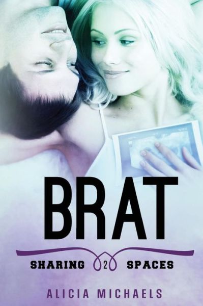 Cover for Alicia Michaels · Brat (Paperback Book) (2014)