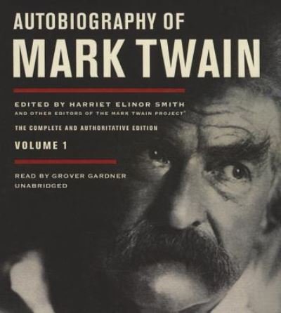 Cover for Mark Twain · Autobiography of Mark Twain, Vol. 1 (CD) (2015)