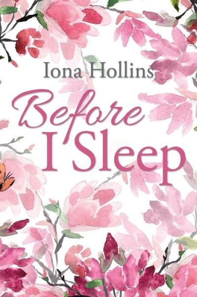 Cover for Iona Hollins · Before I Sleep (Pocketbok) (2016)
