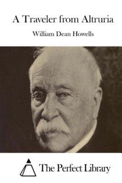 Cover for William Dean Howells · A Traveler from Altruria (Pocketbok) (2015)