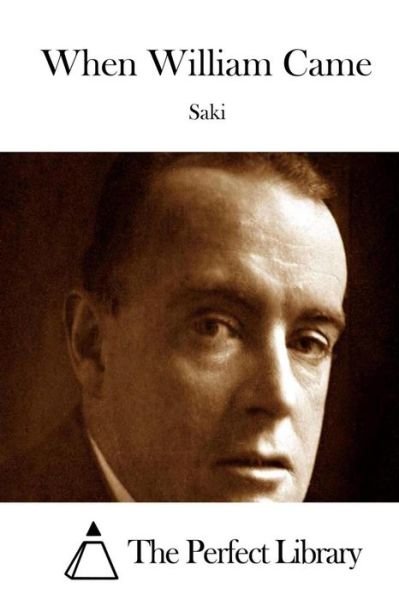 Cover for Saki · When William Came (Paperback Bog) (2015)