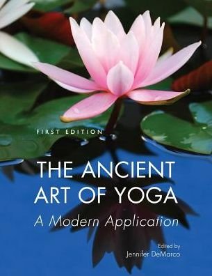 Cover for Jennifer Demarco · The Ancient Art of Yoga (Paperback Book) (2015)