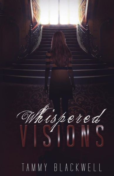 Cover for Tammy Blackwell · Whispered Visions (Paperback Book) (2015)