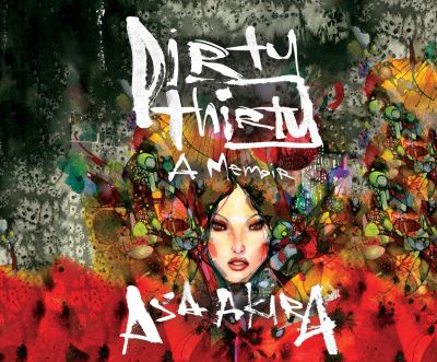 Cover for Asa Akira · Dirty Thirty (CD) (2016)