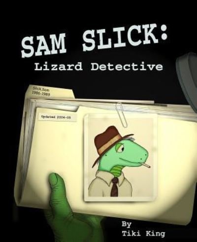 Cover for Tiki King · Sam Slick Lizard Detective (Paperback Bog) (2005)