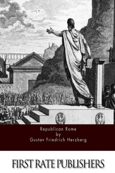 Cover for Gustav Friedrich Herzberg · Republican Rome (Paperback Book) (2016)