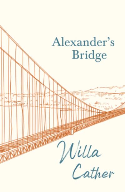 Cover for Willa Cather · Alexander's Bridge (Paperback Bog) (2020)