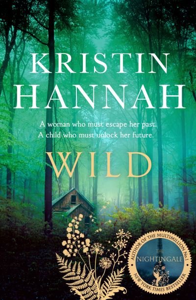 Cover for Kristin Hannah · Wild (Pocketbok) (2020)
