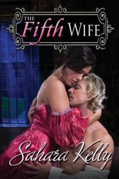 Cover for Sahara Kelly · The Fifth Wife (Paperback Bog) (2016)
