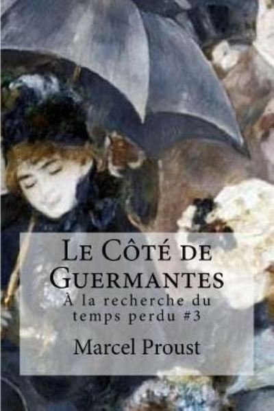Cover for Marcel Proust · Le Cote de Guermantes (Paperback Book) (2016)