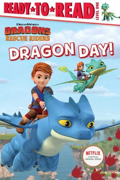 Dragon Day! - Tina Gallo - Książki - Simon Spotlight - 9781534474123 - 25 sierpnia 2020