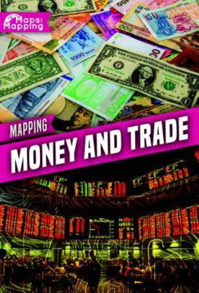Cover for Madeline Tyler · Mapping Money and Trade (Paperback Book) (2019)