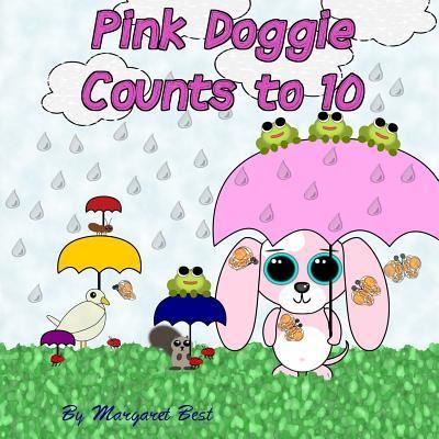 Cover for Margaret Best · Pink Doggie Counts to 10 (Paperback Book) (2016)