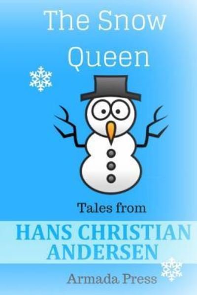 Cover for Hans Christian Andersen · The Snow Queen (Paperback Bog) (2016)