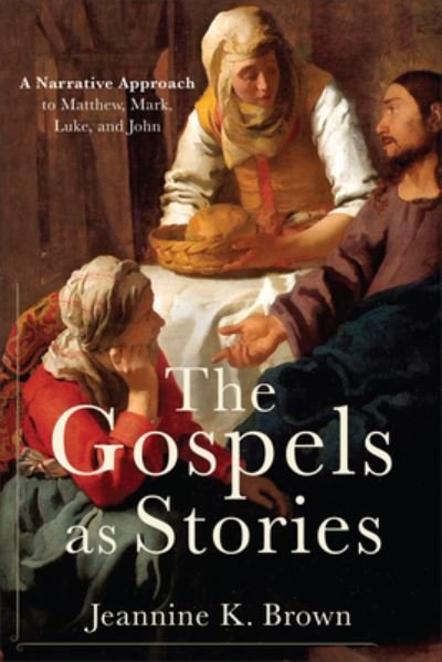 Cover for Jeannine K Brown · Gospels as Stories (Hardcover Book) (2020)