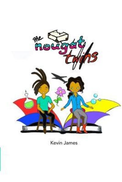 Cover for Kevin James · The Nougat Twins (Pocketbok) (2017)