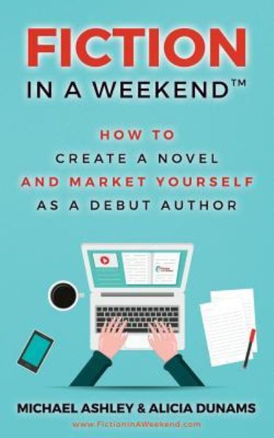 Cover for Michael Ashley · Fiction in a Weekend (Paperback Book) (2017)