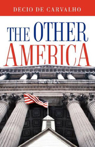 Cover for Decio De Carvalho · The Other America (Paperback Book) (2005)