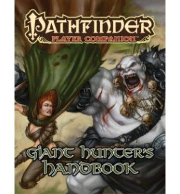 Cover for Paizo Staff · Pathfinder Player Companion: Giant Hunter’s Handbook (Paperback Book) (2015)