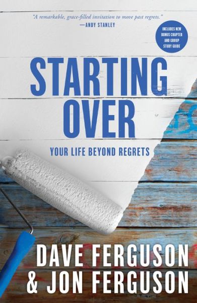 Cover for Dave Ferguson · Starting Over: Your Life Beyond Regrets (Paperback Book) (2018)