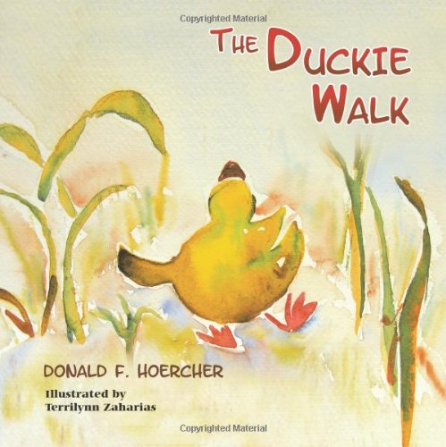 Cover for Donald F. Hoercher · The Duckie Walk (Paperback Book) (2011)