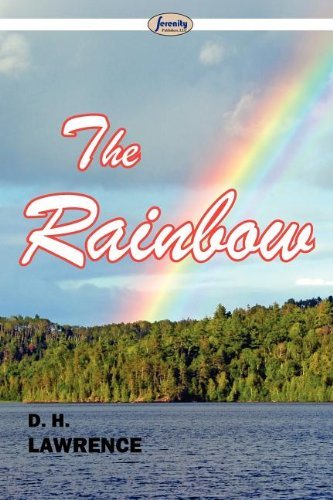 The Rainbow - D H Lawrence - Books - Serenity Publishers, LLC - 9781612428123 - September 4, 2012