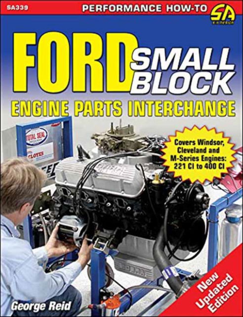 Cover for George Reid · Ford Small-Block Engine Parts Interchange (Paperback Book) (2015)