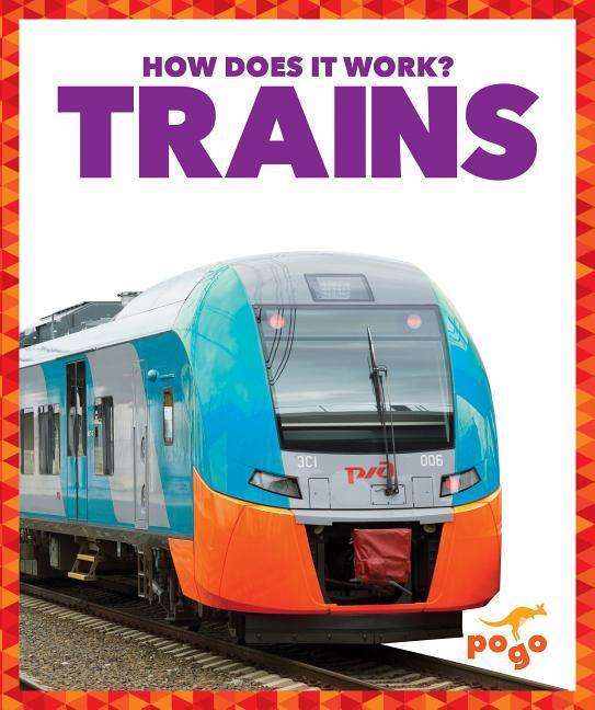 Cover for Nikole Brooks Bethea · Trains - How Does It Work? (Hardcover Book) (2019)