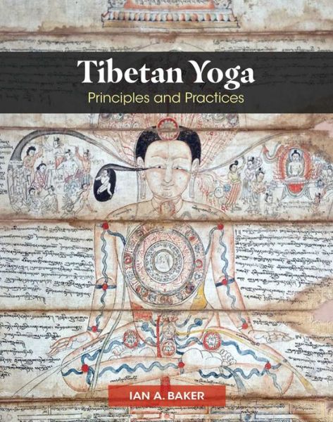 Cover for Ian A Baker · Tibetan Yoga (Hardcover Book) (2019)