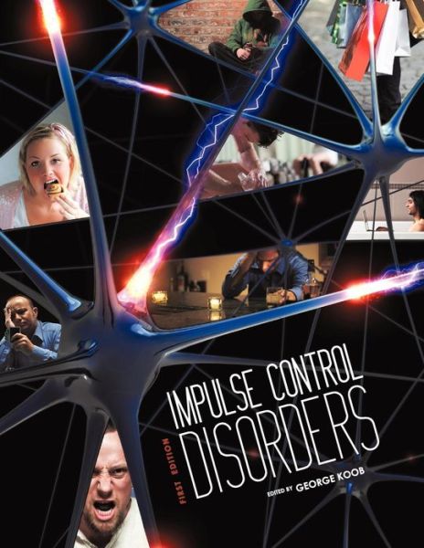 Cover for George Koob · Impulse Control Disorders (Paperback Book) (2012)