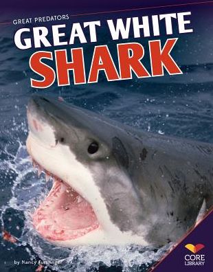 Cover for Nancy Furstinger · Great White Shark (Great Predators) (Paperback Book) (2013)