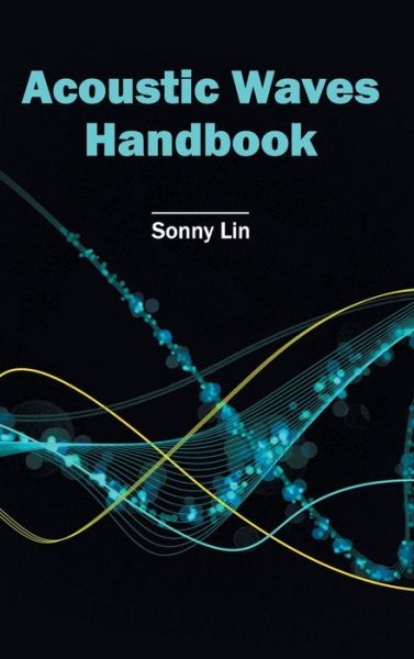 Cover for Sonny Lin · Acoustic Waves Handbook (Inbunden Bok) (2015)